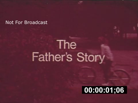 The still features the title 'The Father's Story' prominently displayed against a muted background. A cyclist can be seen in the background, contributing to a nostalgic atmosphere typical of the late 1960s. The commercial, associated with Maxwell House Coffee, likely aims to evoke emotions related to family and daily life, reflecting on the theme of fatherhood in a relatable, yet cringeworthy manner. The 'Not For Broadcast' label suggests it may be an archival piece not intended for public viewing.