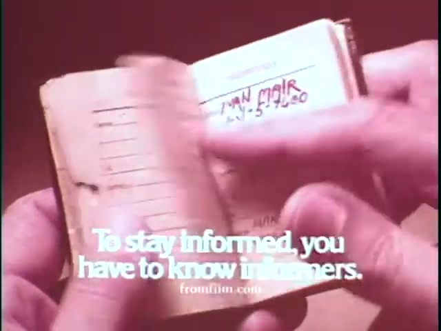 The still features a close-up of a hand flipping through a small, slightly worn notebook. The pages are partially visible, showing handwritten names and dates. Prominently displayed at the bottom is a tagline that reads, 'To stay informed, you have to know insiders.' The overall tone suggests a focus on investigative reporting and the importance of connections in journalism, reflective of the early 1970s style.