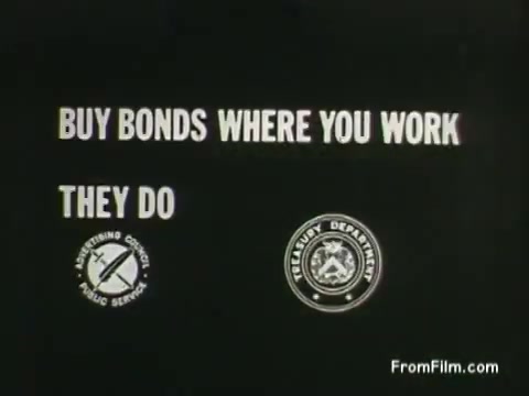 The still features a simple yet striking design with a black background and bold, white text that states, 'BUY BONDS WHERE YOU WORK / THEY DO.' Below the text, there are two logos: one for the 'Advertising Council Public Service' and another for the 'Treasury Department.' This PSA promotes the purchase of savings bonds during the Vietnam War era, encouraging people to invest in their country.