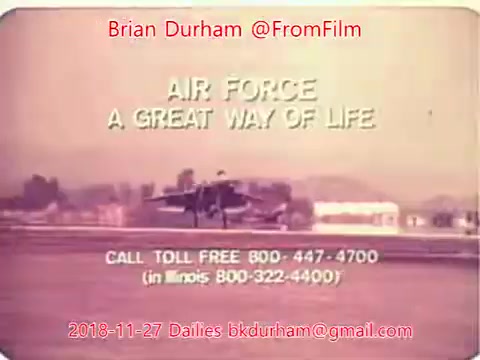 The still features a promotional message for the Air Force, emphasizing it as 'A GREAT WAY OF LIFE.' It includes a contact number for inquiries. The background depicts an aircraft, suggesting a military or aviation context, with a subtle color palette typical of older film stock. The date and contact information are displayed at the bottom.