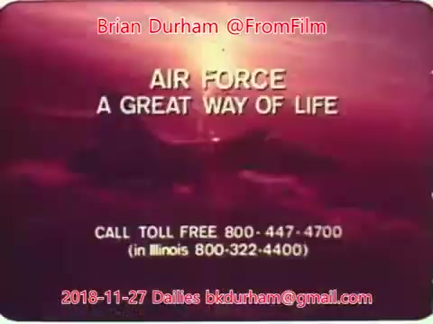 The still features a dramatic sky with vibrant colors, primarily purples and reds, evoking a sense of inspiration. In the foreground, bold text states 'AIR FORCE A GREAT WAY OF LIFE,' emphasizing the positive message. Below, there are contact details for a toll-free number, suggesting it's a recruitment or informational announcement related to the Air Force. The date and contact information attributed to Brian Durham are also prominently displayed.