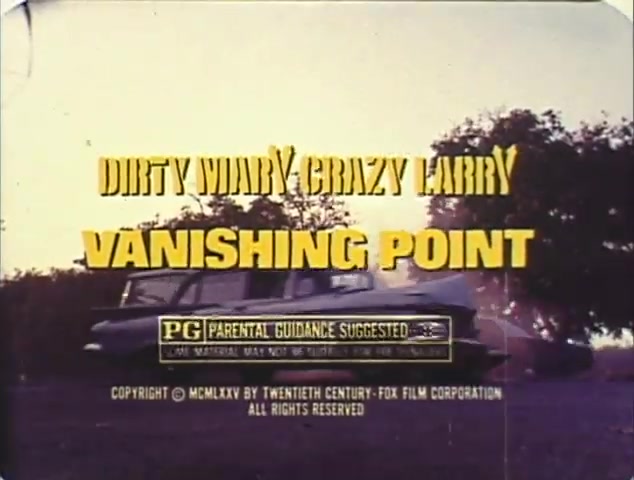 The still features the titles of two films, 'Dirty Mary, Crazy Larry' and 'Vanishing Point,' presented in bold, stylized typography. The background likely depicts a desert or open road setting, typical of the iconic visuals associated with car chase films from the era. A classic car is also visible, which suggests a focus on high-speed action and adventure. The 'PG' rating indicates parental guidance is suggested, hinting at content that may not be suitable for younger viewers. This image is likely from a reissue trailer promoting both films together.